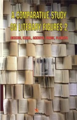 A Comparative Study on Literary Figures 2: Dickens, Kemal, Ackroyd, Pamuk, Plowden