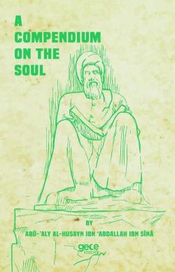 A Compendium On The Soul - İbni Sina | Yeni ve İkinci El Ucuz Kitabın 