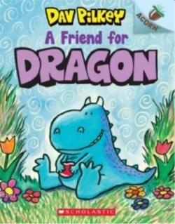 A Friend for Dragon: An Acorn Book Dragon 1