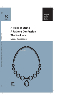 A Piece of String A Father’s Confession The Necklace