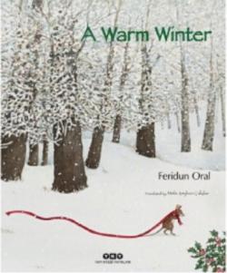 A Warm Winter (Ciltli) - Feridun Oral | Yeni ve İkinci El Ucuz Kitabın