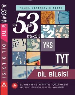 YKS TYT Dil Bilgisi Son 53 Yılın Soruları ve Ayrıntılı Çözümleri 1966-