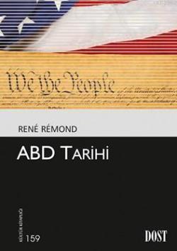 Abd Tarihi - Rene Remond | Yeni ve İkinci El Ucuz Kitabın Adresi