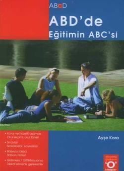 ABD'de Eğitimin ABC'si - Ayşe Kara | Yeni ve İkinci El Ucuz Kitabın Ad