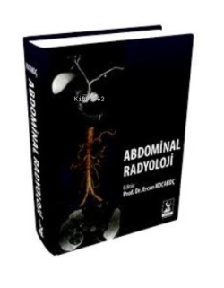 Abdominal Radyoloji - Kolektif | Yeni ve İkinci El Ucuz Kitabın Adresi