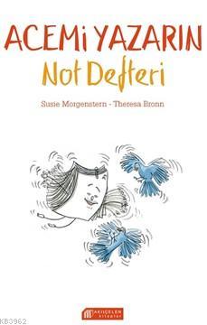 Acemi Yazarın Not Defteri - Susie Morgenstern | Yeni ve İkinci El Ucuz