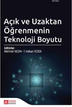 Açık ve Uzaktan Öğrenmenin Teknoloji Boyutu - Mehmet Kesim | Yeni ve İ