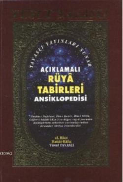 Açıklamalı Rüya Tabirleri Ansiklopedisi (2. Hamur) (K01/A) - Yusuf Tav