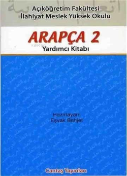 Açıköğretim Fakültesi Arapça 2 Yardımcı Kitabı