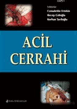 Acil Cerrahi - Cemalettin Ertekin | Yeni ve İkinci El Ucuz Kitabın Adr