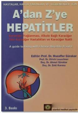 A'dan Z'ye Hepatitler - Derleme | Yeni ve İkinci El Ucuz Kitabın Adres