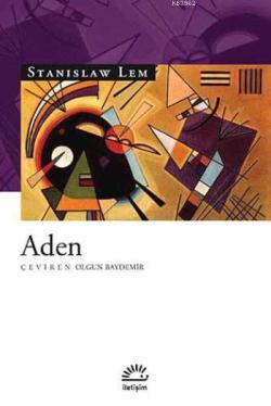 Aden - Stanislaw Lem | Yeni ve İkinci El Ucuz Kitabın Adresi