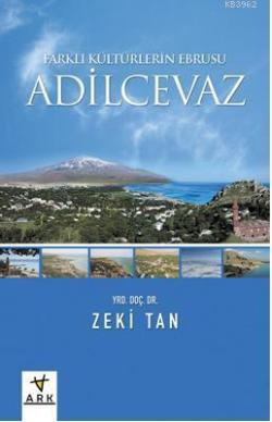 Adilcevaz Farklı Kültürlerin Ebrusu - Zeki Tan | Yeni ve İkinci El Ucu