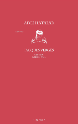 Adli Hatalar - Jacques Verges | Yeni ve İkinci El Ucuz Kitabın Adresi