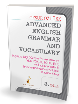 Advanced English Grammar and Vocabulary - Cesur Öztürk- | Yeni ve İkin