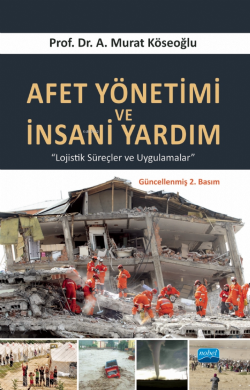 Afet Yönetimi Ve İnsani Yardım - A.Murat Köseoğlu | Yeni ve İkinci El 