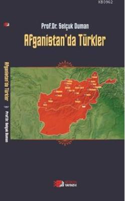 Afganistan'da Türkler - Selçuk Duman | Yeni ve İkinci El Ucuz Kitabın 