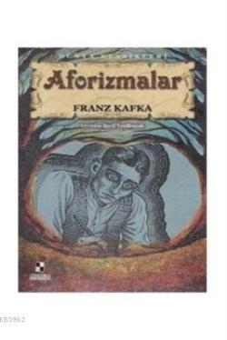 Aforizmalar - Franz Kafka | Yeni ve İkinci El Ucuz Kitabın Adresi