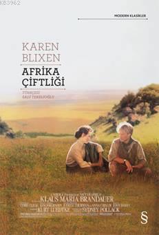 Afrika Çiftliği - Karen Blixen | Yeni ve İkinci El Ucuz Kitabın Adresi