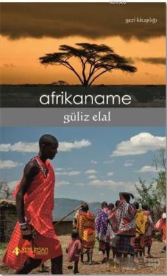 Afrikaname - Güliz Elal | Yeni ve İkinci El Ucuz Kitabın Adresi