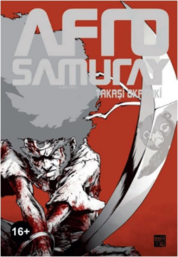 Afro Samuray - Takaşi Okazaki | Yeni ve İkinci El Ucuz Kitabın Adresi