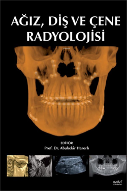 Ağız, Diş ve Çene Radyolojisi - Abubekir Harorlı- | Yeni ve İkinci El 
