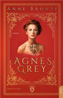 Agnes Grey - Anne Brontë | Yeni ve İkinci El Ucuz Kitabın Adresi
