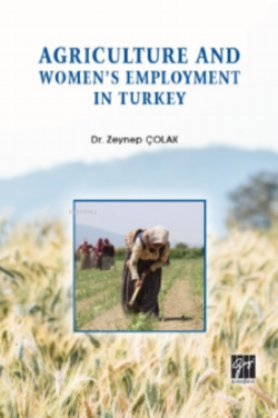 Agriculture And Women's Employment In Turkey