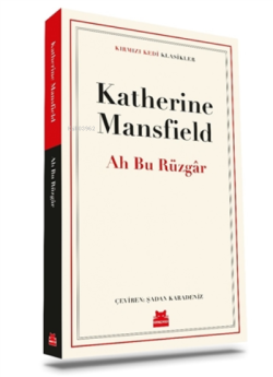 Ah Bu Rüzgar - Katherine Mansfield | Yeni ve İkinci El Ucuz Kitabın Ad
