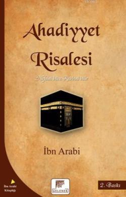 Ahadiyyet Risalesi - Muhyiddin İbn Arabi | Yeni ve İkinci El Ucuz Kita