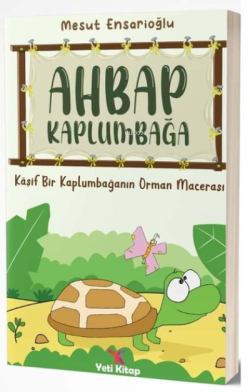 Ahbap Kaplumbağa - Mesut Ensarioğlu | Yeni ve İkinci El Ucuz Kitabın A