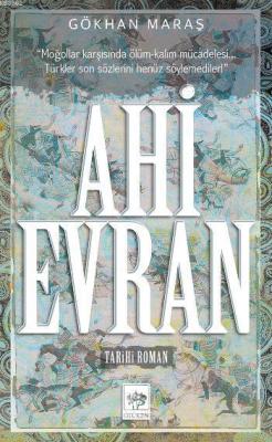 Ahi Evran - Gökhan Maraş | Yeni ve İkinci El Ucuz Kitabın Adresi
