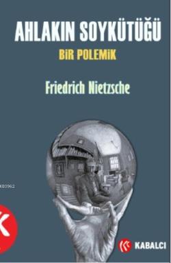 Ahlakın Soy Kütüğü - Friedrich Nietzsche | Yeni ve İkinci El Ucuz Kita