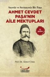 Ahmet Cevdet Paşa'nın Aile Mektupları - Ahmet Cihan | Yeni ve İkinci E
