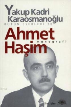Ahmet Haşim - Yakup Kadri Karaosmanoğlu | Yeni ve İkinci El Ucuz Kitab