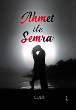 Ahmet ile Semra