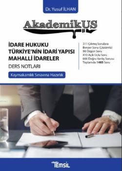 Akademikus İdare Hukuku Türkiye'nin İdari Yapısı Mahalli İdareler Ders