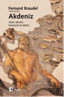 Akdeniz - Fernand Braudel | Yeni ve İkinci El Ucuz Kitabın Adresi