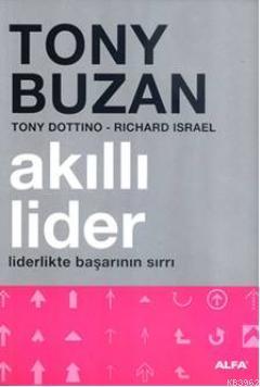 Akıllı Lider - Tony Buzan | Yeni ve İkinci El Ucuz Kitabın Adresi