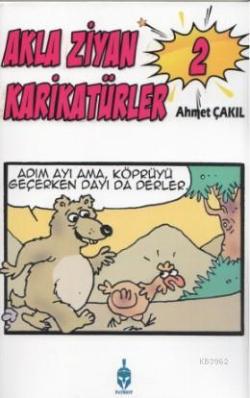 Akla Ziyan Karikatürler 2 - Ahmet Çakıl | Yeni ve İkinci El Ucuz Kitab