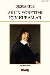 Aklın Yönetimi İçin Kurallar - Rene Descartes | Yeni ve İkinci El Ucuz