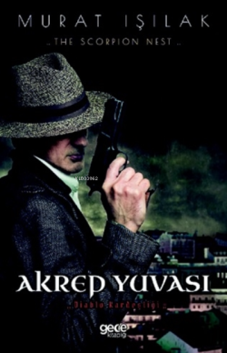 Akrep Yuvası;Diablo Kardeşliği