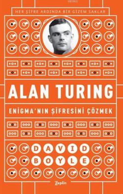 Alan Turing - David Boyle | Yeni ve İkinci El Ucuz Kitabın Adresi