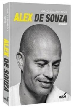 Alex De Souza - Marcos Eduardo Neves | Yeni ve İkinci El Ucuz Kitabın 