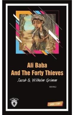 Ali Baba And The Forty Thieves Short Story