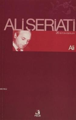 Ali Bütün Eserleri 26 - Ali Şeriati | Yeni ve İkinci El Ucuz Kitabın A