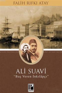 Ali Suavi - Falih Rıfkı Atay | Yeni ve İkinci El Ucuz Kitabın Adresi