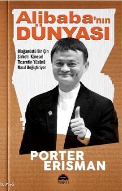 Alibaba'nın Dünyası - Porter Erisman | Yeni ve İkinci El Ucuz Kitabın 