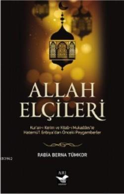 Allah Elçileri - Rabia Berna Tümkor | Yeni ve İkinci El Ucuz Kitabın A