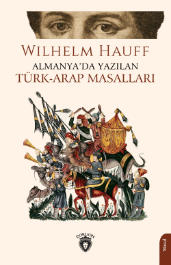 Almanyada Yazılan Türk-Arap Masalları